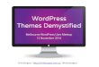 WordPress Themes Demystified