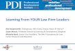 Learning From YOUR Law Firm Leaders - NALP PDI 2013