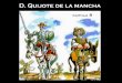 D. Quijote. Capítulo IX