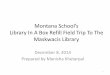Montana School's field trip to Maskwacis Library on December 8, 2014