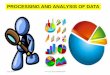 processng and analysis of data