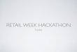 Retailweek hackathon toolkit