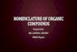 Nomenclature of Organic Compounds (IUPAC)