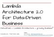 Lambda Architecture 2.0 for Reactive AB Testing