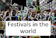 Festivals of the world