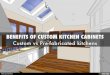 Custom vs Prefabricated Kitchens