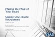 Making the Most of Your Board Webinar Series, Session One: Board Recruitment