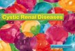 Cystic renal diseases