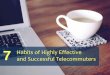 7 Highly Successful and Effective Telecommuting Habits
