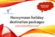 Honeymoon Tour Packages India