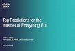 Top Predictions for the Internet of Everything Era