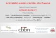 Accessing Angel Capital in Canada Presented by The Bulgarian Chamber in Association with The British Chamber and The Belgian Chamber