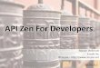 API Zen for Developers