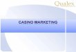 Casino and hospitality marketing