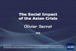 The Social Impact of the Asian Crisis