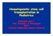 Hematopoietic stem cell transplantation in Pediatrics