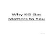 Why KG Gas Matters To You (ENGLISH)
