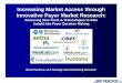 Increasing Market Access through Innovative Payer Market Research: Assessing New Tools and Technologies to Gain Insight into Payer Decision Making