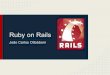Ruby on rails   porque usar rails?!