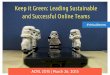 Keep it Green: Leading Sustainable and Successful Online Teams