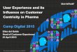Camp Digital user experience and its influence on customer centricity