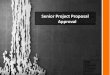 Senior project proposal approval