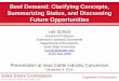 Dr. Lee Schultz - Beef Demand: Clarifying Concepts, Summarizing Status, and Discussing Future Opportunities