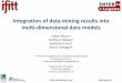 Integration of data mining results into multi-dimensional data models