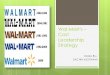 Wal mart's – cost leadership strategy