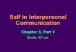 Self in Interpersonal Communication