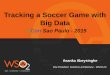 Tracking a soccer game with big data