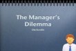 The Manager's Dilemma - Ola Sundin - LTG-9