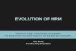 Evolution Of Hrm