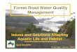 Forest road water quality management   issues and solutions