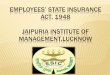 Employees’ state insurance act, 1948