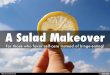 A Salad Makeover