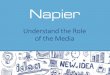 Understanding the Role of the Media - Napier PR