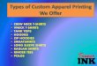Types of Custom Apparel Printing offered by Faveurink