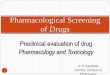 Introduction to pre clinical screening of drugs