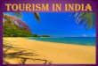 Tourism in india (indian tourism)