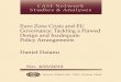 CASE Network Studies and Analyses 433 - Euro Zone Crisis and EU Governance: Tackling a Flawed Design and Inadequate Policy Arrangements