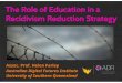 The Role of Education in a Recidivism Reduction Strategy