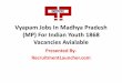 Vyapam Jobs In Madhya Pradesh (MP) For Indian Youth 1868 Vacancies Avialable