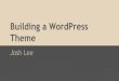 Building a WordPress theme