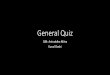 General Quiz by HeadRush, DA-IICT