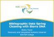 Bibliographic Data Spring Cleaning with Sierra DNA