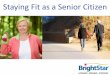 Staying Fit as a Senior Citizen