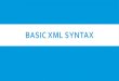 Basic xml syntax