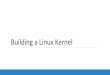 Building a linux kernel