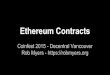Ethereum Contracts - Coinfest 2015